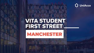 Vita Student First Street Manchester Student Accommodation | UniAcco