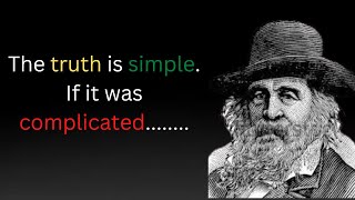 #earnmoney #learning Walt Whitman quotes on Life and Love ।। The truth is always simple