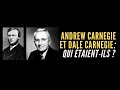 qui étaient andrew carnegie et dale carnegie