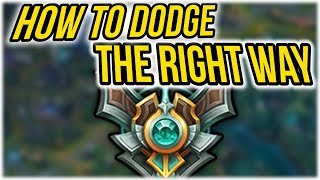 Climb Faster in Ranked -  DODGE IN RANKED THE RIGHT WAY - League of Legends [Season 7]