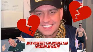 Man arrested for John Georges Murder, and location of body revealed