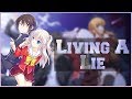 |AMV| Living A Lie - Charlotte