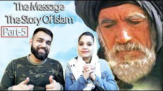 Part-5 "The Message" Islamic Movie || Reaction Wala Couple