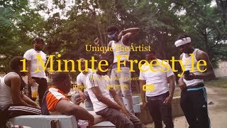 UniqueTheArtist - 1 Minute Freestyle (Music Video) [Shot By OGonTheLens]