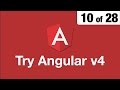 Try Angular v4 // 10 of 28 // Pipes & Custom Pipes