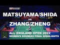 All England Open 2022 Women's Doubles Final Highlights | Matsuyama/Shida vs Zhang/Zheng