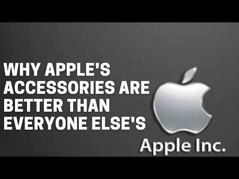 Why Apple Accessories Are Better Than Others