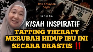 🔥TAPPING THERAPY MERUBAH HIDUP IBU INI SECARA DRASTIS! SIMAK KISAH INSPIRATIFNYA!