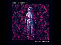 Hidden Secret  - The Garden - Official