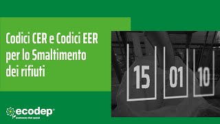 Codici CER e Codici EER per lo Smaltimento dei rifiuti #CER #ecology #gestionerifiuti