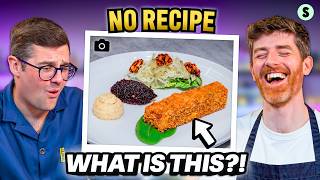 Can 2 Chefs Replicate This Meal From JUST the Photo?