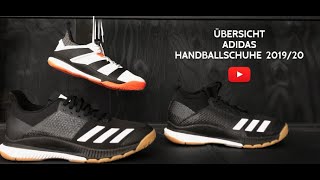 adidas Handballschuhe 2019/20 - Ein Überblick