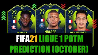 FIFA 21 | LIGUE 1 OCTOBER POTM PREDICTION | W/MBAPPÉ, BEN YEDDER, BAMBA