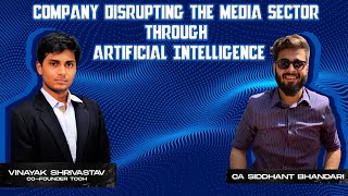 #01 AI disrupting the Traditional Media | Videoverse | Ft. Vinayak Shrivastav