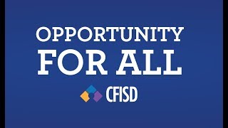 Why Choose CFISD?