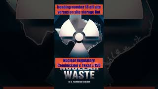 SCOTUS Oral Argument: Nuclear Regulatory Commission v. Texas #150