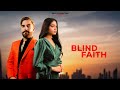 BLIND FAITH : AMBARSARIYA ROCKSTAR | IQBAL Ft. SHRADDHA | AMNA | AVNEESH TYAGI | SHIVI PRODUCTION |