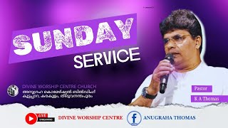 വിശുദ്ധ ആരാധന ലൈവ് | Sunday Malayalam Worship Live | Pastor K A THOMAS | Nov 10