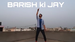 Baarish Ki Jaaye - Dance Video | B Praak FT Nawazuddin | Jani | DIVYANSHU DOBHAL Choreography