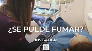 ¿Se puede fumar con Invisalign? - Dra. Sara Gil