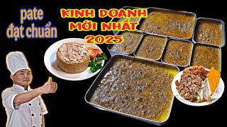 nếu muốn pate gan kinh doanh đạt chuẩn đừng bỏ qua bước này