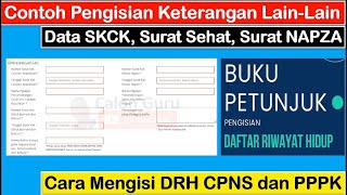 Cara Pengisian Keterangan Lain-Lain Data SKCK, Surat Sehat, Surat NAPZA Pemberkasan CASN