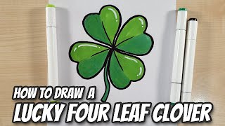 How to Draw a Lucky Four Leaf Clover