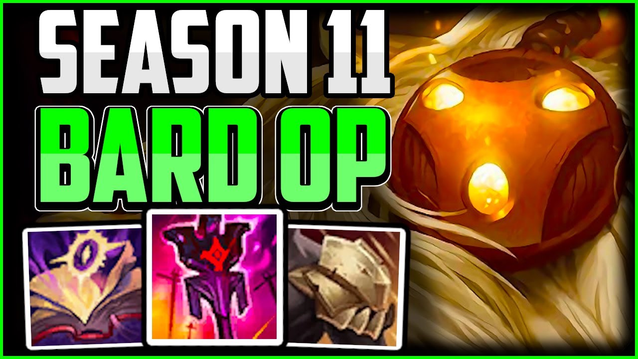 How To Play Bard Support & CARRY For Beginners | Bard Guide Season 11 ...