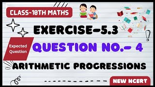 Class-10th Maths/Exercise-5.3,Q.no-4(Expected question)Ch-5 Arithmetic Progressions/Cbseboard#new