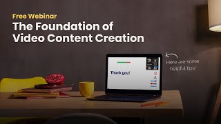 Beginnerတွေအတွက် သိသင့်သိထိုက်တဲ့ Video Creationအကြောင်း|Free Webinar for beginner content creators.