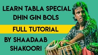 Learn Tabla Dhin Gin Bol By Shaadaab Shakoori