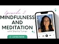 Mindfulness and Meditation with Sherile Turner - Master Your Mind, Business and Life Podcast