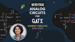 Gate Questions on MOSFET Circuits Part 2 | 2015-2024 | GATE PYQ | GateBusters ECE | NerdyBug