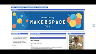 Makerspace LibGuide Walkthrough