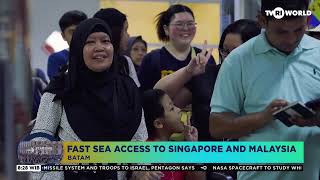 MINI FEATURE - FAST SEA ACCESS TO SINGAPORE AND MALAYSIA