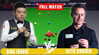 Ding Junhui vs  Alfie Burden | 2024 China Grand Prix Snooker Highlights