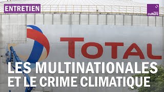 Émissions de CO2 : les multinationales, des "criminelles climatiques"