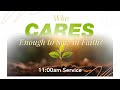 CC Online — Who CARES Enough to Sow in Faith? — Dec. 8, 2024 — 11:00am Service