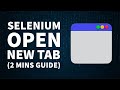 How to Open Page in New Tab (Quick Tutorial) | Selenium + Java