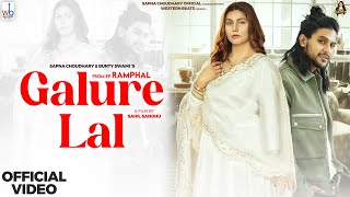 Galure Lal (Official Video) Ramphal EP | Sapna Choudhary | Bunty Swami | New Haryanvi Song 2024