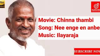 Nee Enge En anbe- Chinna thambi- High quality audio #swarnalatha