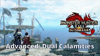 Advanced: Dual Calamities - Monster Hunter Rise Sunbreak - Walkthrough Playthrough Guide 114