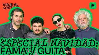 ANTINAVIDAD con FAMA Y GUITA | SOFÍA GALA, SERGIO ROTMAN, JAVIER DIZ Y MARTÉ | Viaje al Sonido 24.12