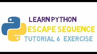 #6 Python Tutorial | Python Tutorials For Beginners | Escape Sequence Exercise (HINDI)