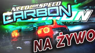 🔥🚗JAK NIE OGARNIAĆ, A WYGRYWAĆ?! PIERWSZY LIVE Z NFS CARBON!  🔥🚗 NFS CARBON NA MODZIE REDUX!