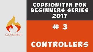 How to create new Controller in Codeigniter 3 , Passing Variables ( Tutorial 3 )