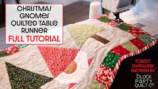 Christmas Gnomes Table Runner Sewing Tutorial - Forest Dwellers by Block Party Quilt Co