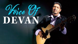 Devan | தேவன் பாடல்கள் | Voice Of Devan | Tamil Songs