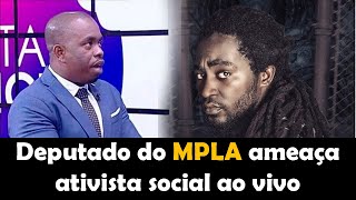 Deputado do MPLA, Milonga Bernardo, ameaça ativista social ao vivo😢😢