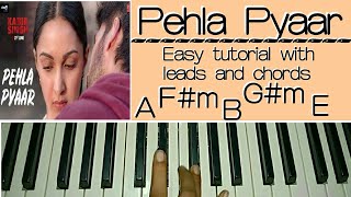 Pehla Pyaar - Easy Piano Tutorial -  Kabir Singh | Shahid Kapoor, Kiara Advani | Armaan Malik